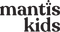 Mantis Kids